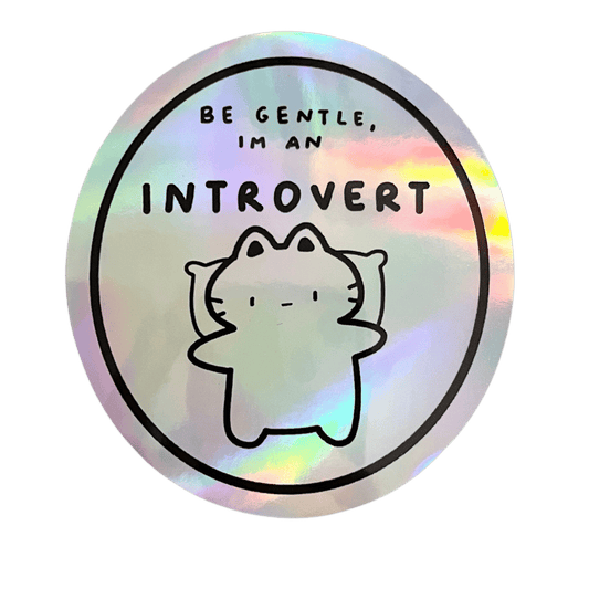 Introvert Holo Vinyl Sticker